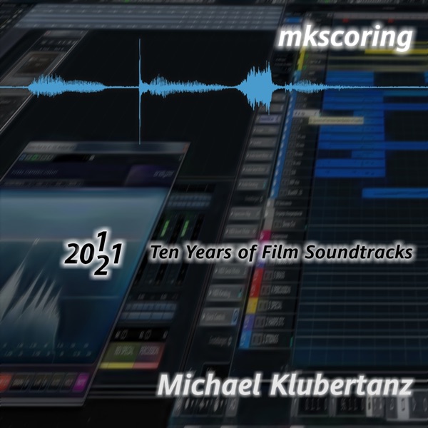 Mkscoring - 10 Years of Film Soundtracks (Original Motion Picture Soundtrack)