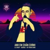 Anh Em Chân Chính - Single