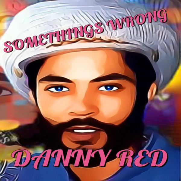 Somethings Wrong - Single
