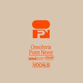 Oneohtrix Point Never - Vocals - EP artwork