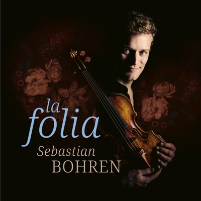 La Folia – Sebastian Bohren