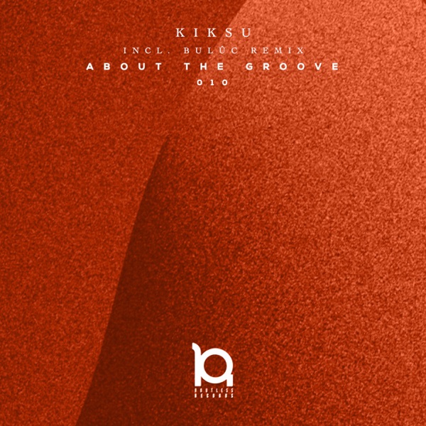 About the Groove - EP