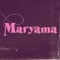 Maryama - Yold lyrics