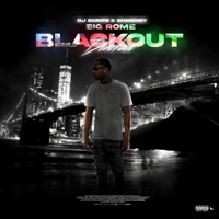BLACK OUT (feat. Big Rome & Shmoney Hef) - Single - Dj Scripz Big Rome Lady Sha BK Stunna Dior