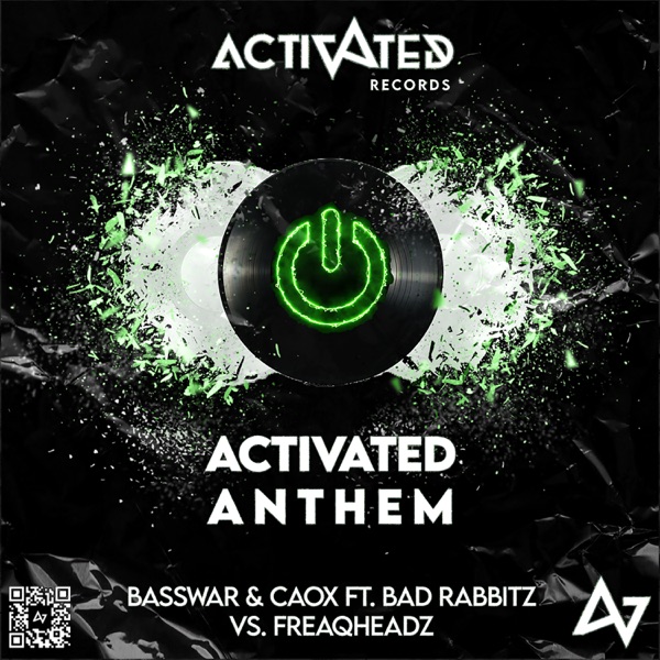 Activated Anthem (feat. BadRabbitz) - Single