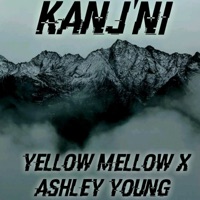 KANJ'NI (feat. YELLOW MELLOW) - Single - Gladwell West