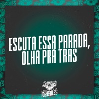 Escuta Essa Parada, Olha Pra Tras - Single - Mc Rd & DJ Miller Oficial