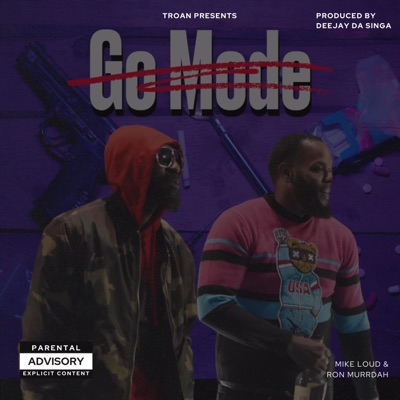 GO MODE (feat. Ron Murrdah) - Single