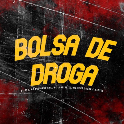 Bolsa de Droga - Single