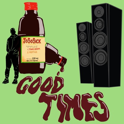 Good Times - Single