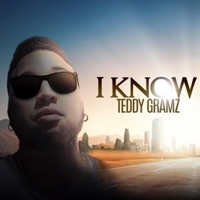 I Know - Single - Teddy Gramz