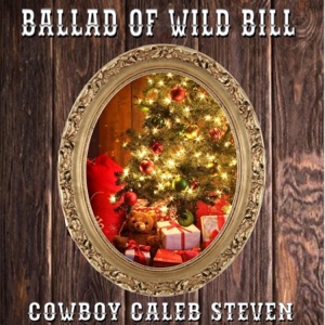 Ballad of Wild Bill - Single