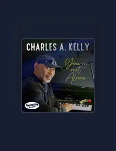 Listen to Charles A. Kelly, watch music videos, read bio, see tour dates & more!