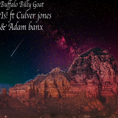 Buffalo Billy Goat (feat. Adam Banx & Culver Jones) - Single