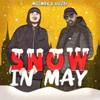 Snow In May - EP - Motman & Hozay