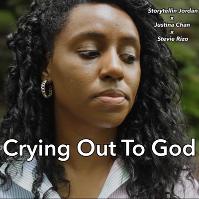 Crying Out To God (feat. Stevie Rizo & Justina Chan) - Single