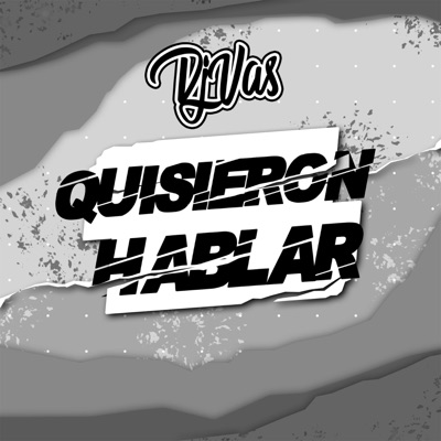 Quisieron Hablar - Single