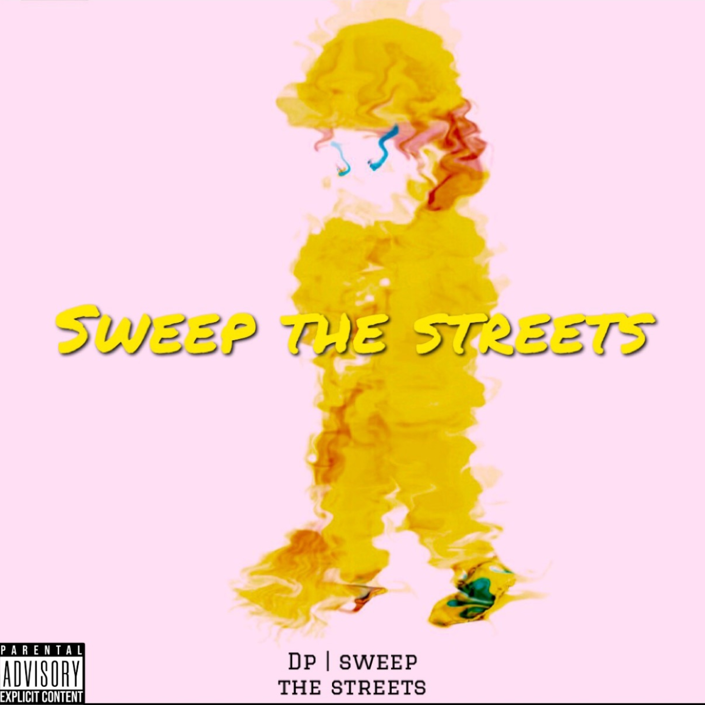 Sweep the Streets - Single