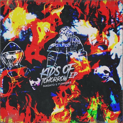 Kids of tomorrow (feat. Yungdee) - EP
