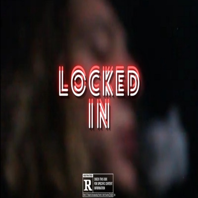 Locked In - Single