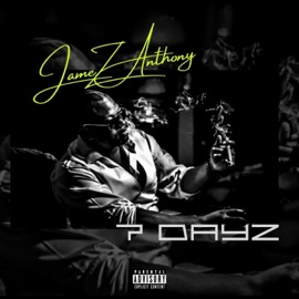 7 Dayz Jamez Anthony