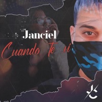 Cuando te ví - Single - Janciel la esencia