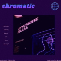 Divinity (feat. Grafezzy & Yinte) - Single - CHROMATIC