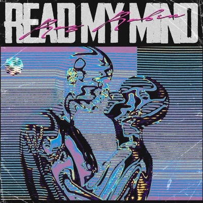 Read My Mind - Single
