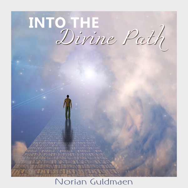 Into the Divine Path