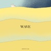 WAVE - Single