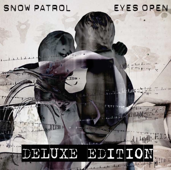 Eyes Open (Deluxe Edition) - Snow Patrol