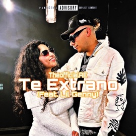 Te Extrano (feat. Lil Genny) Theofficialae