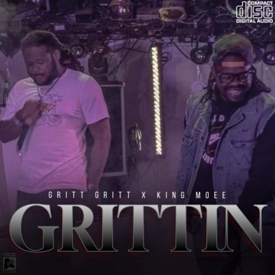 Chickens (Grittin'n) (feat. King Moee) [Remix] - Single