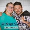 angelinaymartin - SI TU NO ESTAS AQUI (Demo)