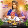 Zingat Mama - Single