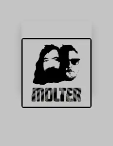 Ακούστε περιεχόμενο από Molter, παρακολουθήστε μουσικά βίντεο, διαβάστε το βιογραφικό, δείτε ημερομηνίες περιοδείας, και πολλά ακόμη!