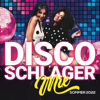 Disco Schlager Mix Sommer 2022 - Various Artists