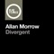 Divergent - Allan Morrow lyrics