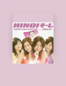 Listen to HINOIチーム, watch music videos, read bio, see tour dates & more!