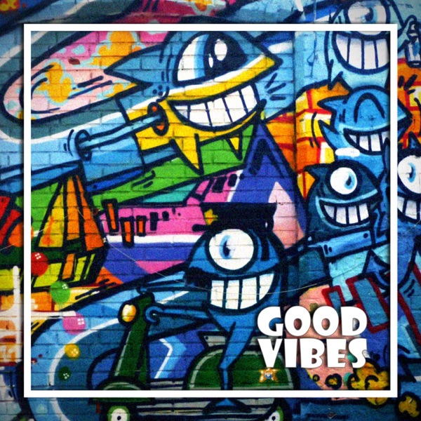Good Vibes - Single