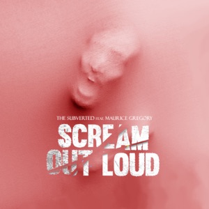 Scream out loud (feat. Maurice Gregory) [Extended Mix]