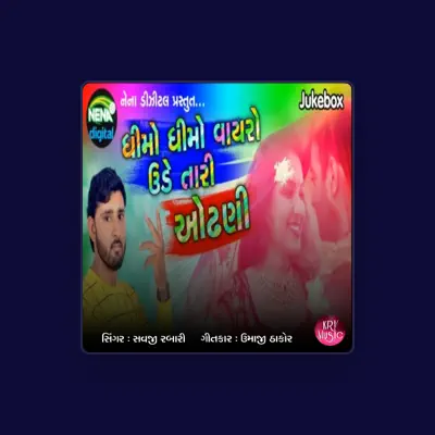Listen to Savaji Rabari, watch music videos, read bio, see tour dates & more!