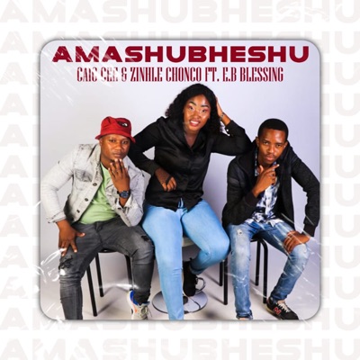 Amashubheshu (Radio Edit) [feat. E.B.blessing] - Single
