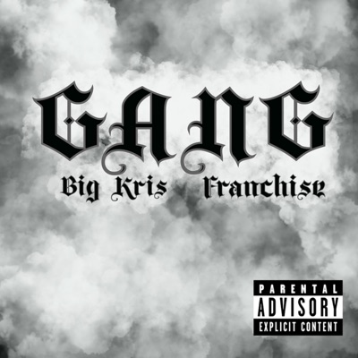 GANG (feat. Franchi$e) - Single