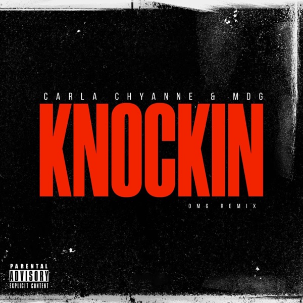 Knockin' (OMG Remix)