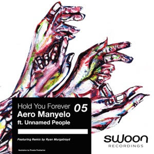 Hold You Forever (feat. Unnamed People)