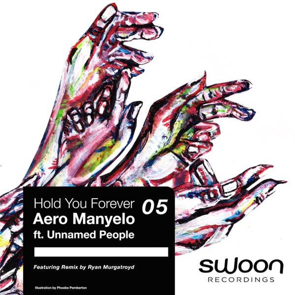 Hold You Forever (feat. Unnamed People)