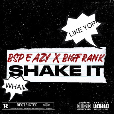 Shake IT (feat. 414BigFrank) - Single