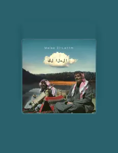 Listen to Melek El-Letîm, watch music videos, read bio, see tour dates & more!