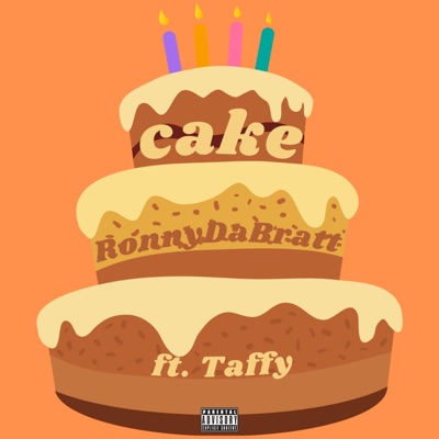Cake (feat. Taffy) - Single